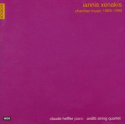 Iannis Xenakis:  Chamber Music, 1955 - 90