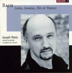 Bach: Suites, Sonatas, Airs & Dances