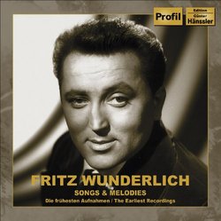 Fritz Wunderlich: Songs and Melodies