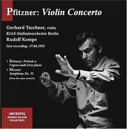 Pfitzner: Violin Concerto; Debussy: Prelude a l'apres-midi d'un faune; Mozart: Symphony No. 33