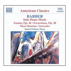Barber: Piano Sonata, Op. 26 / Excursions / Souvenirs