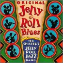 Original Jelly Roll Blues