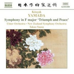 Kôsçak Yamada: Symphony in F major 'Triumph and Peace'