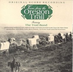 Voices from The Oregon Trail (Original Score Recording)