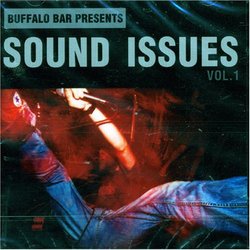 Buffalo Bar Presents Sound Issues V.1