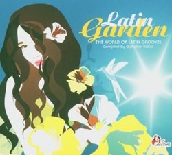 Latin Garden: World of Latin Grooves