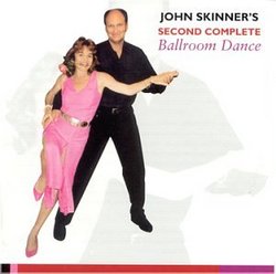 "John Skinner's Second Complete Ballroom Dance"