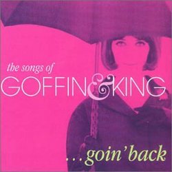 Goin' Back - Songs of Goffin and King