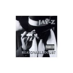 Reasonable Doubt [EXPLICIT LYRICS]