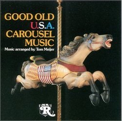 Good Old USA Carousel Music Vol. 1