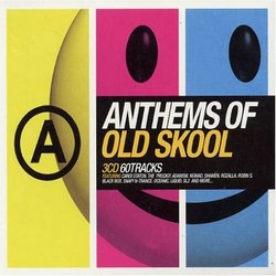 Anthems of Old Skool