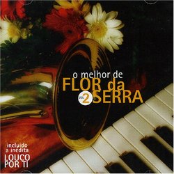 O Melhor Do Flor da Serra, Vol. 2