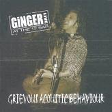 Grevious Acoustic Behaviour (Bonus CD)