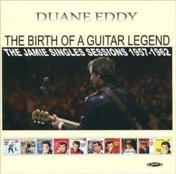 The Birth of a Guitar Legend - The Jamie Singles Sessions 1957-1962