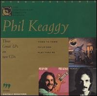 Town to Town/ Ph'lip Side/ Play Thru Me by Phil Keaggy