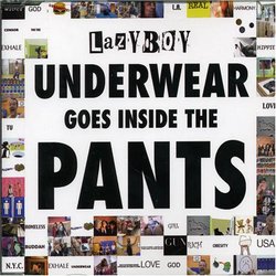 Underwear Goes Inside the Pants