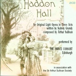 Arthur Sullivan: Haddon Hall