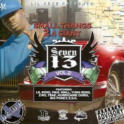 Vol. 2-Seven-13: Small Thangs 2 a Giant