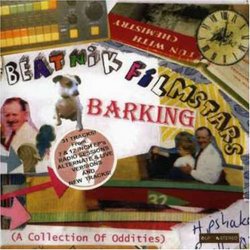 Barking: a Collection of Oddities
