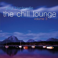 The Chill Lounge Volume 3