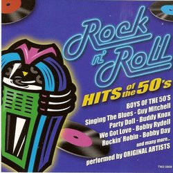 Rock N' Roll Hits of the 50's Boys of the 50's