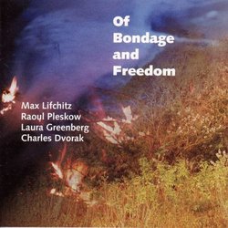 Of Bondage and Freedom