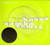 Bossa Samba Remix: Latin Pulse