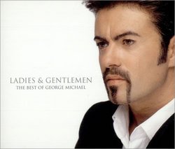 Ladies & Gentlemen - The Best Of George Michael