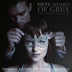 Fifty Shades Darker (Original Motion Picture Soundtrack)