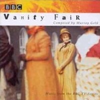 Vanity Fair: Music From The BBC TV Series