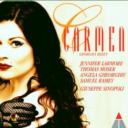 Carmen / Sinopoli; Larmore, Moser, Gheorghiu, Ramey