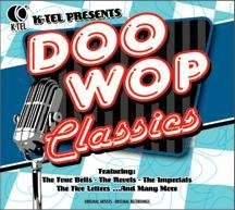 K-Tel Presents: Doo Wop Classics