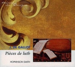 Jacques de Gallot: Pièces de Luth / Smith