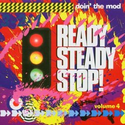 Ready Steady Stop: Doin the Mod V.4