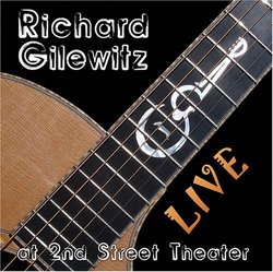 Richard Gilewitz Live at 2nd Street Theater
