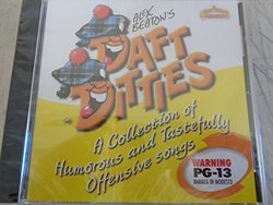 Alex Beaton's Daft Ditties: A Collection of Humorous and Tastefully Offensive Songs