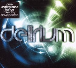 Delerium: Mixed By Dave Pearce