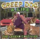 Creep Dog 4 Life: Legend Continues