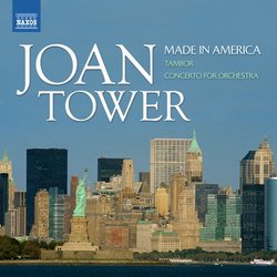 Joan Tower: Made in America