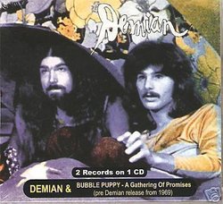 Demian - S/t & Bubble Puppy: "A Gathering..(digipak)