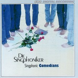 Die Singphoniker - The Singphonic Comedians