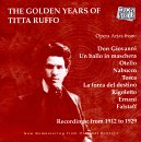 Golden Years of Titta Ruffo 1912-1929