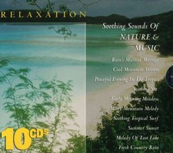 Relaxation: Soothing Sounds of Nature & Music