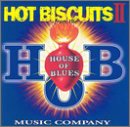House of Blues Sampler: Hot Biscuits V.2