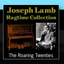 Joseph Lamb Ragtime Collection