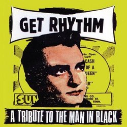Get Rhythm: A Tribute to the Man in Black