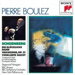 Schoenberg - Die Glückliche Hand · Variations for Orchestra, Op.31 · Verklärte Nacht / Nimsgern · BBC Orch. · NY Phil. · Boulez