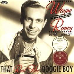 That Real Hot Boogie Boy: The King Anthology