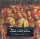 Music of the Angels: Hildegard von Bingen