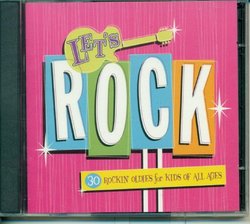 Let's Rock- 30 Rockin' Oldies